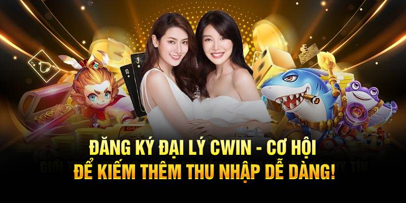 Đại lý Cwin